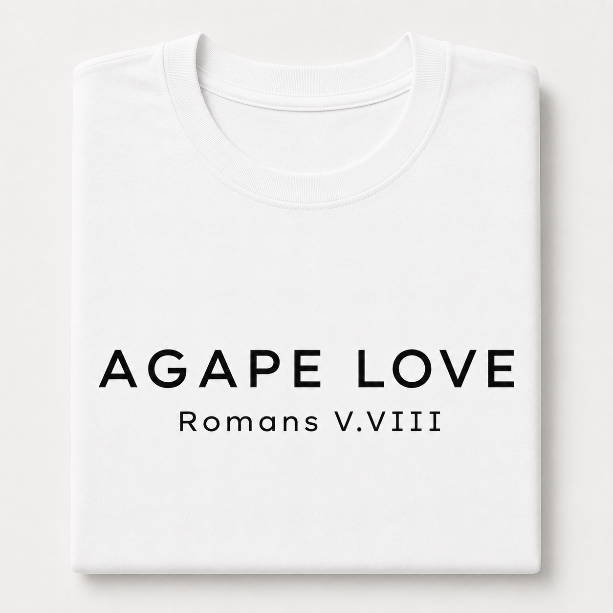 Agape Love Romans 5:8 Straight Design Tee